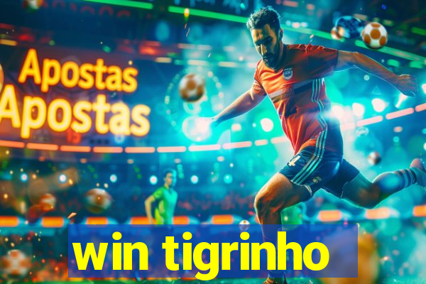 win tigrinho