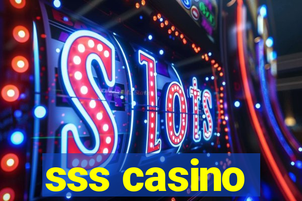 sss casino