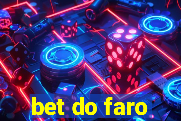 bet do faro