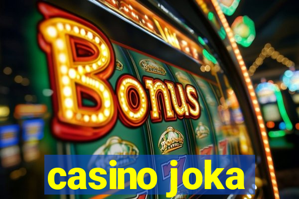 casino joka