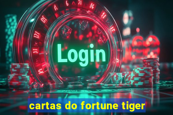 cartas do fortune tiger