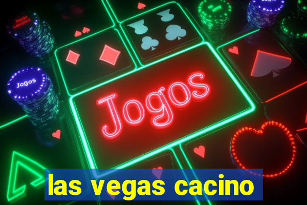 las vegas cacino