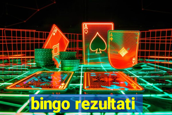 bingo rezultati