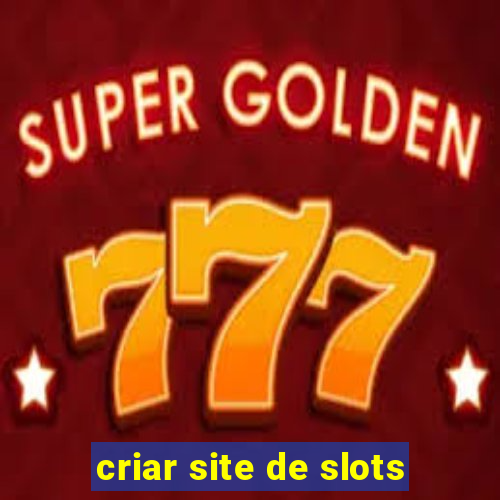 criar site de slots