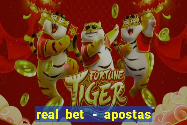 real bet - apostas esportivas e jogos online