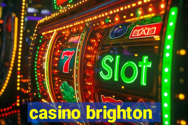 casino brighton