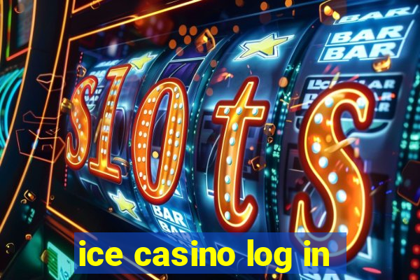 ice casino log in