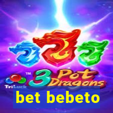 bet bebeto