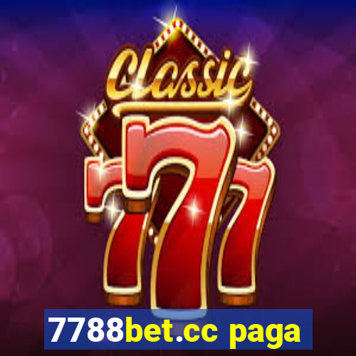 7788bet.cc paga