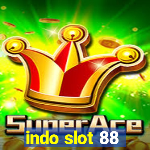 indo slot 88