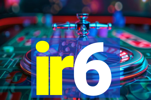 ir6