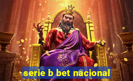 serie b bet nacional