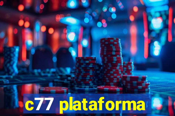 c77 plataforma