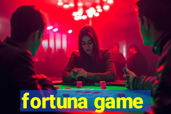 fortuna game