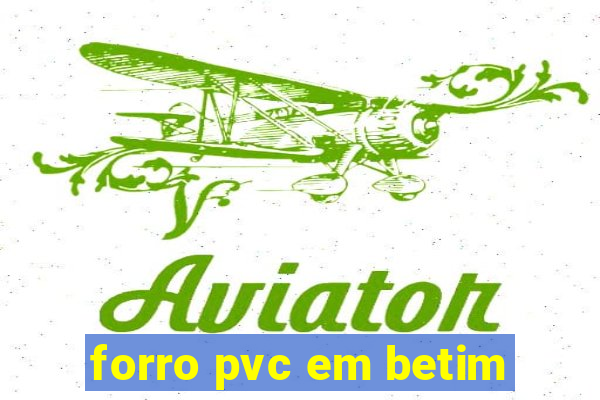 forro pvc em betim