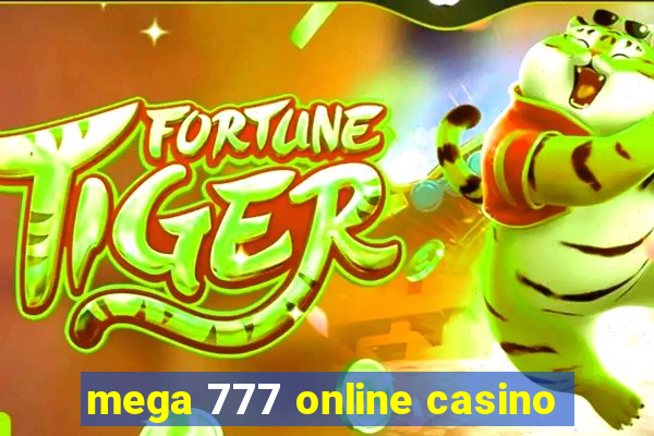 mega 777 online casino