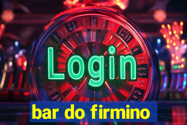 bar do firmino