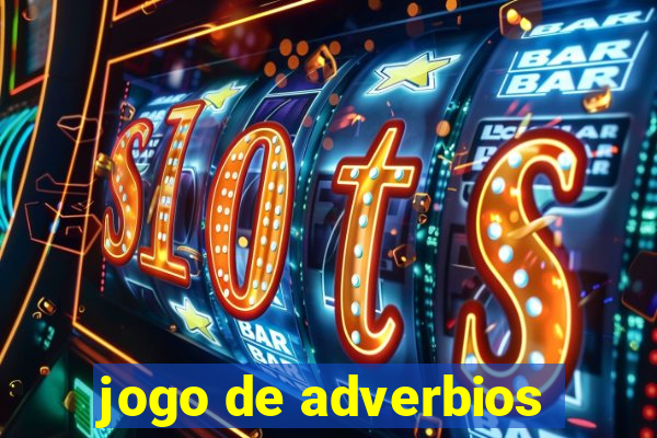 jogo de adverbios