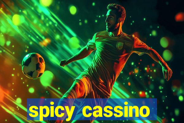 spicy cassino