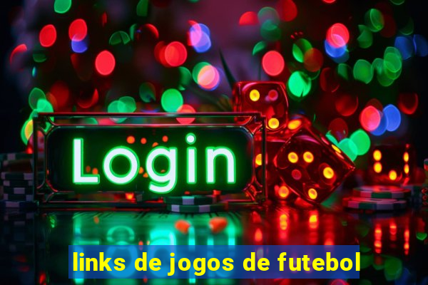 links de jogos de futebol