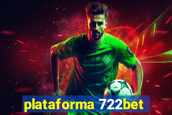 plataforma 722bet