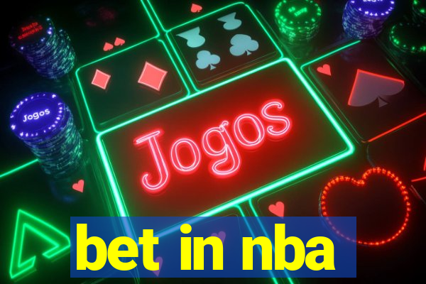 bet in nba