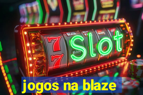 jogos na blaze