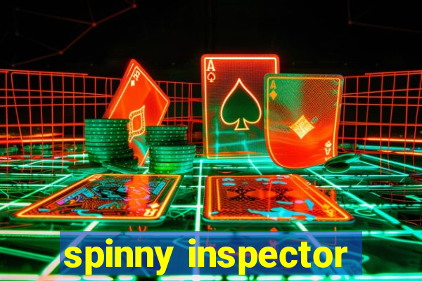 spinny inspector