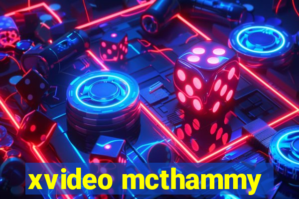 xvideo mcthammy