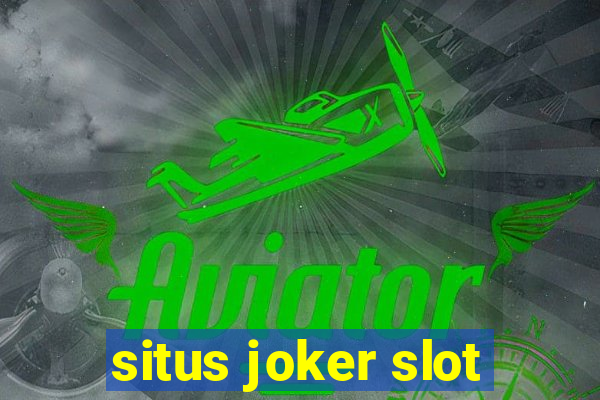 situs joker slot