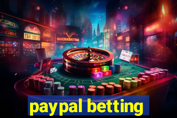 paypal betting