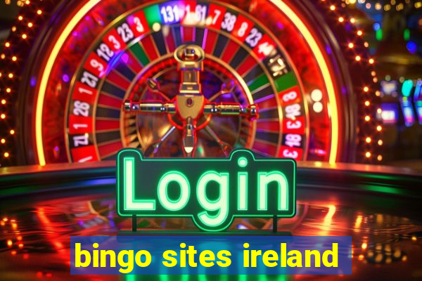 bingo sites ireland