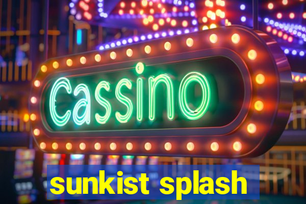 sunkist splash