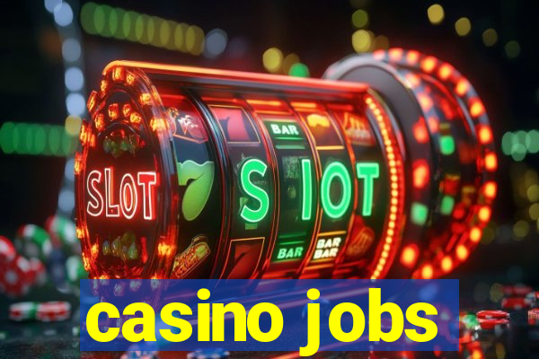 casino jobs