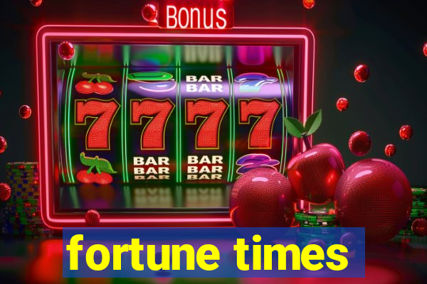 fortune times