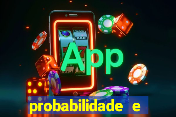 probabilidade e estatistica jogos de futebol