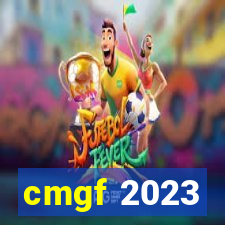 cmgf 2023