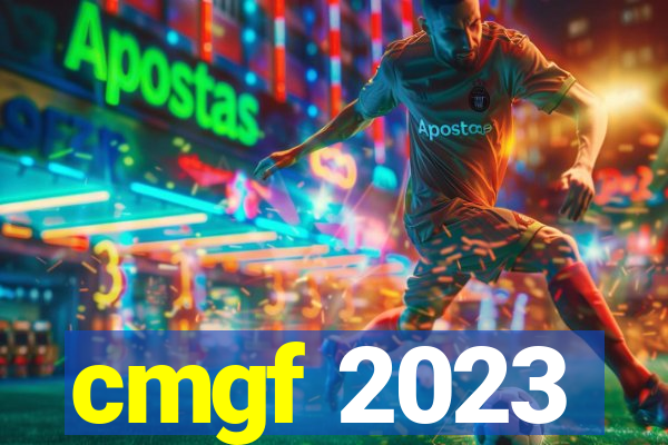 cmgf 2023