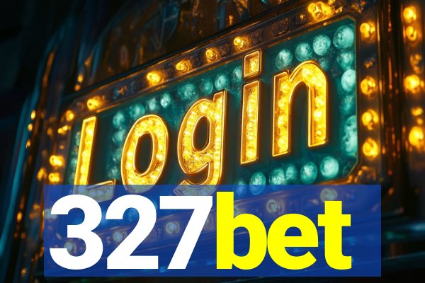 327bet