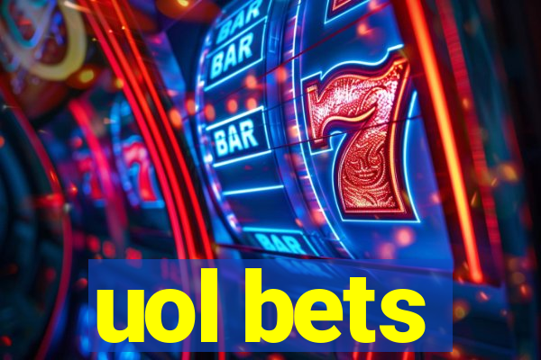 uol bets