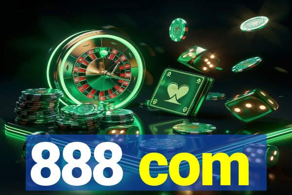 888 com