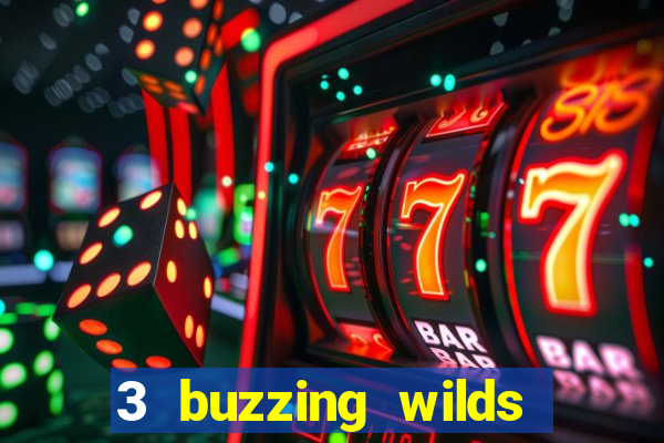 3 buzzing wilds slot demo