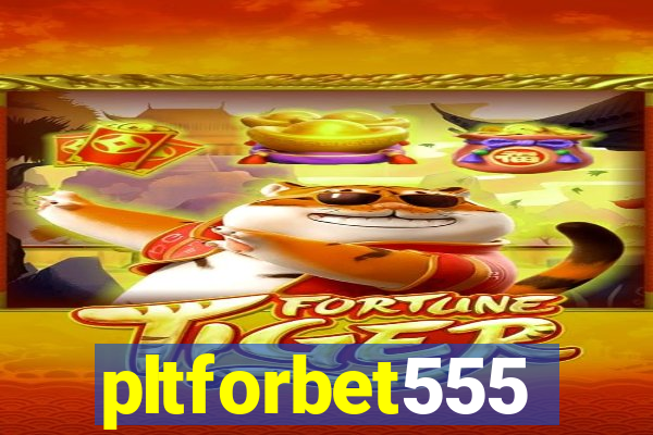 pltforbet555