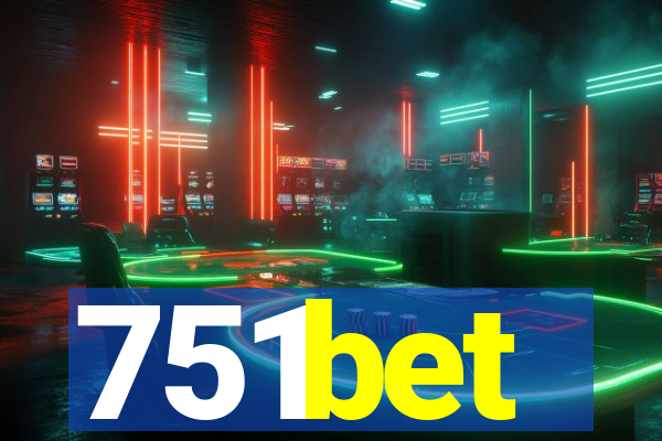 751bet