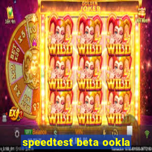 speedtest beta ookla