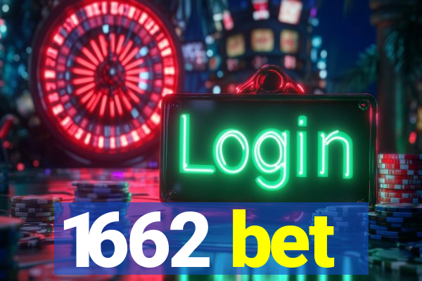 1662 bet