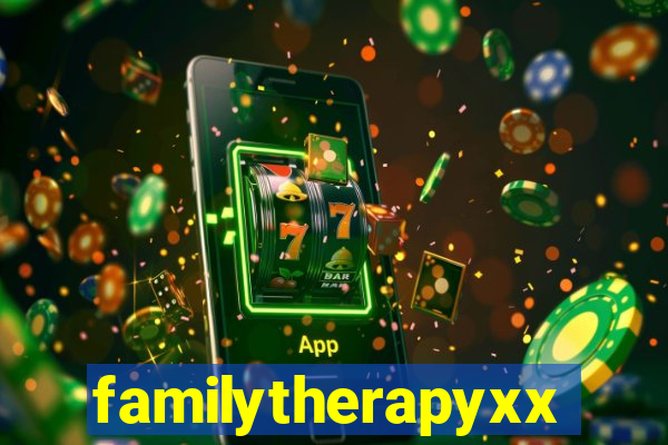 familytherapyxxxx