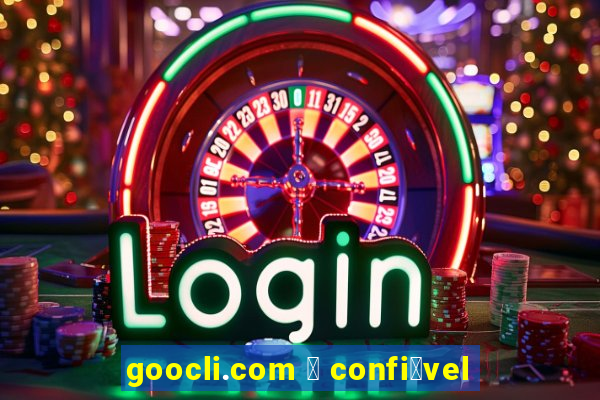 goocli.com 茅 confi谩vel