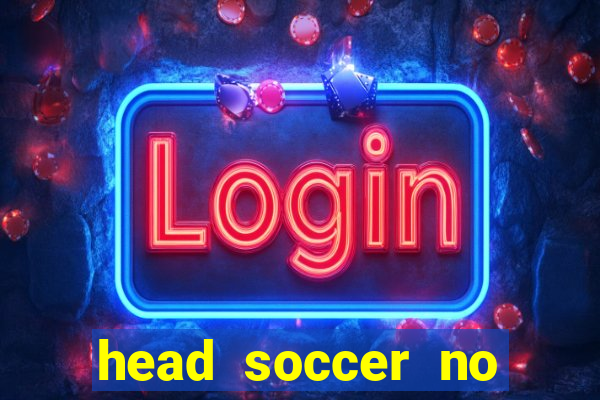 head soccer no click jogos