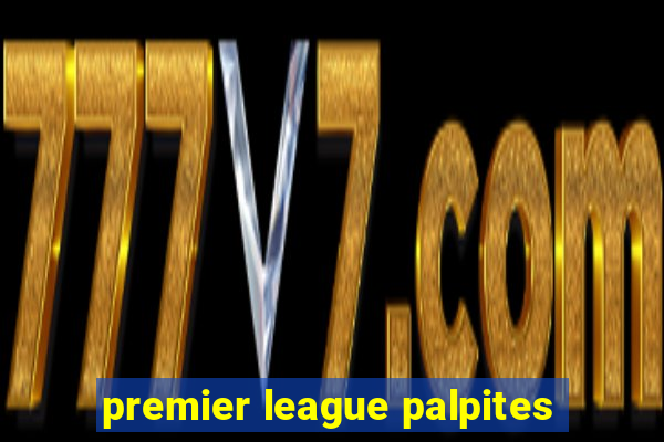 premier league palpites